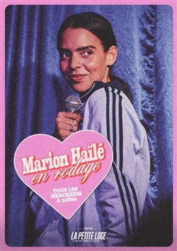 Affiche de Marion Haïlé en rodage