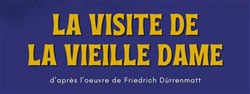 Affiche de La visite de la vieille dame