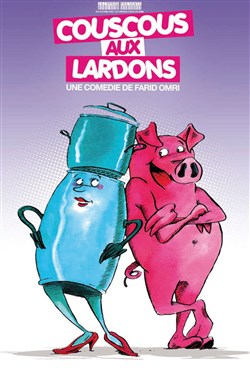 Affiche de Couscous aux lardons