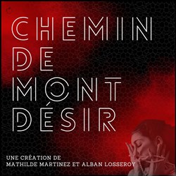 Affiche de Chemin de Mont Désir