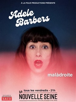 Affiche de Adele Barbers dans Malàdroite