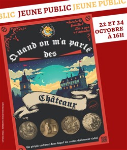 Affiche de Quand on m'a parlé des châteaux