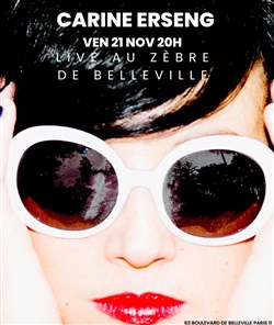 Affiche de Carine Erseng : 30 ans de scène