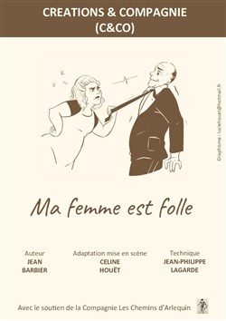 Affiche de Ma femme est folle