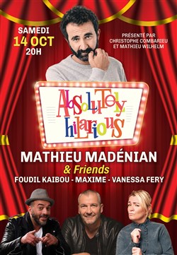 Affiche de Absolutely Hilarious | Mathieu Madénian & Friends
