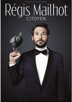 Affiche de Régis Mailhot dans Citoyen
