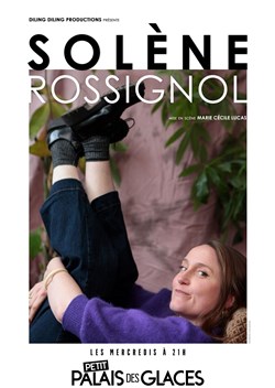 Affiche de Solène Rossignol dans Tout va bien