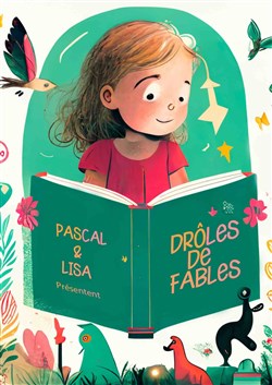 Affiche de Drôles de Fables : Lisa et Pascal