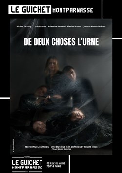 Affiche de De deux choses l'urne