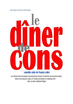 Affiche de Le dîner de cons