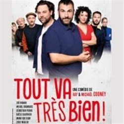 Affiche de Tout va très bien ! | avec Laurent Ournac et Arthur Jugnot