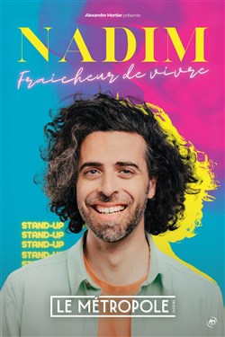 Affiche de Nadim dans Fraîcheur de Vivre