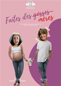 Affiche de Faites des mères