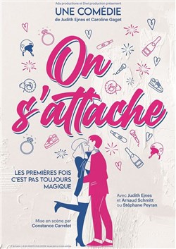 Affiche de On s'attache