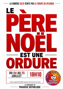 Affiche de Le père Noël est une ordure