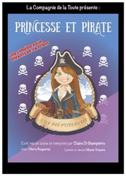 Affiche de Princesse et Pirate, l'île des P'tits Futés