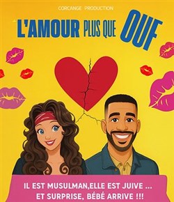 Affiche de L'amour plus que ouf
