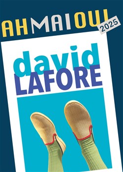 Affiche de David Lafore