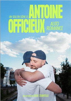 Affiche de Antoine Officieux dans Auto romance