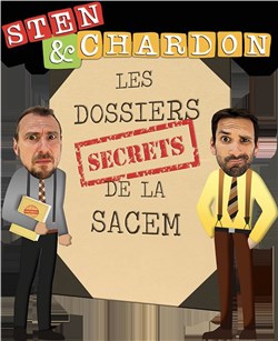 Affiche de Sten & Chardon dans Les dossiers secrets de la SACEM
