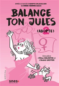 Affiche de Balance ton Jules