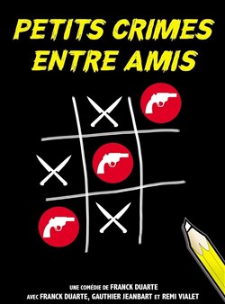 Affiche de Petits crimes entre amis