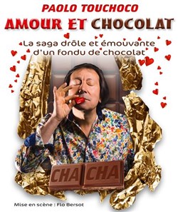 Affiche de Paolo Touchoco dans Amour et chocolat
