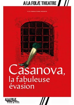 Affiche de Casanova, la fabuleuse évasion