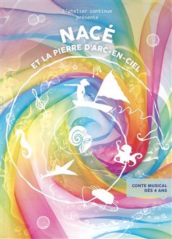 Affiche de Nacé et la pierre d'arc-en-ciel
