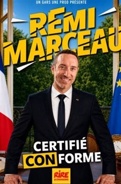 Affiche de Rémi Marceau dans Certifié conforme aux originaux