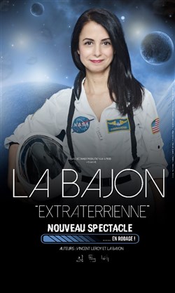 Affiche de La Bajon dans Extraterrienne