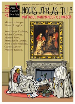 Affiche de Noces que feras-tu ?