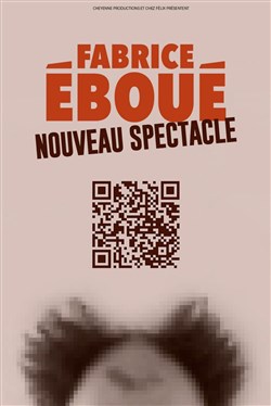 Affiche de Fabrice Eboué | Nouveau spectacle
