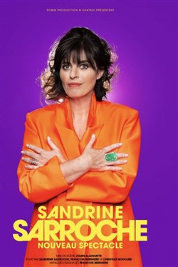 Affiche de Sandrine Sarroche | nouveau spectacle