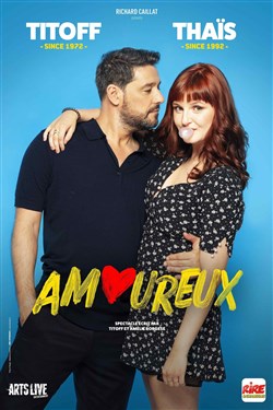 Affiche de Amoureux | avec Titoff & Thaïs