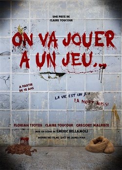 Affiche de On va jouer à un jeu...