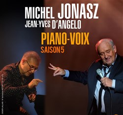 Affiche de Michel Jonasz et Jean-Yves D'Angelo : Piano-Voix