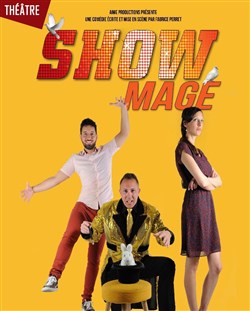 Affiche de Showmage