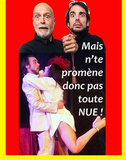 Affiche de Mais n'te promène donc pas toute nue !