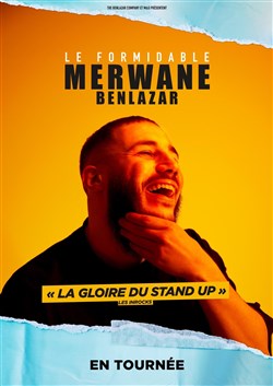 Affiche de Le formidable Merwane Benlazar