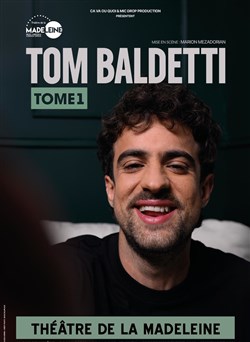 Affiche de Tom Baldetti dans Tome 1