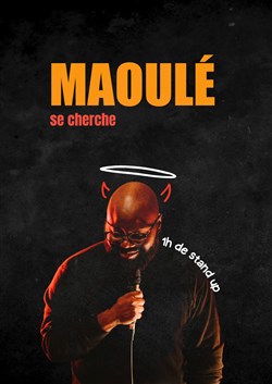 Affiche de Maoulé dans Maoulé se cherche