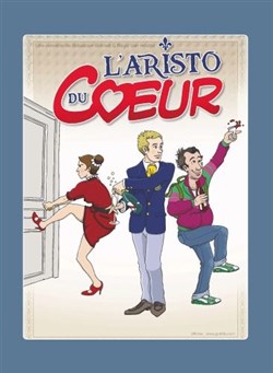 Affiche de L'Aristo du coeur