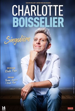 Affiche de Charlotte Boisselier dans Singulière