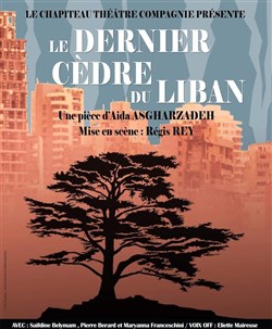 Affiche de Le dernier cèdre du Liban