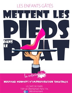 Affiche de Les Enfants Gâtés mettent les pieds dans le plat