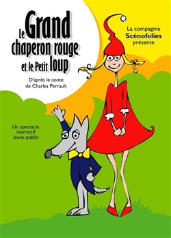 Affiche de Le grand chaperon rouge et le petit loup
