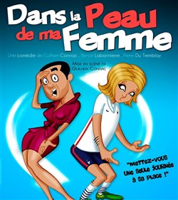Affiche de Dans la peau de ma femme