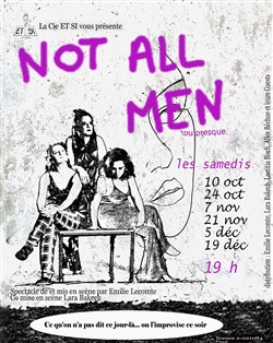 Affiche de Not all men ou presque