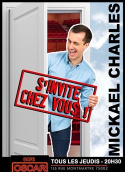 Affiche de Mickaël Charles dans Mickaël Charles s'invite chez vous
